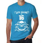 Life Begins At 16 Mens T-Shirt Blue Birthday Gift 00451 - Blue / Xs - Casual