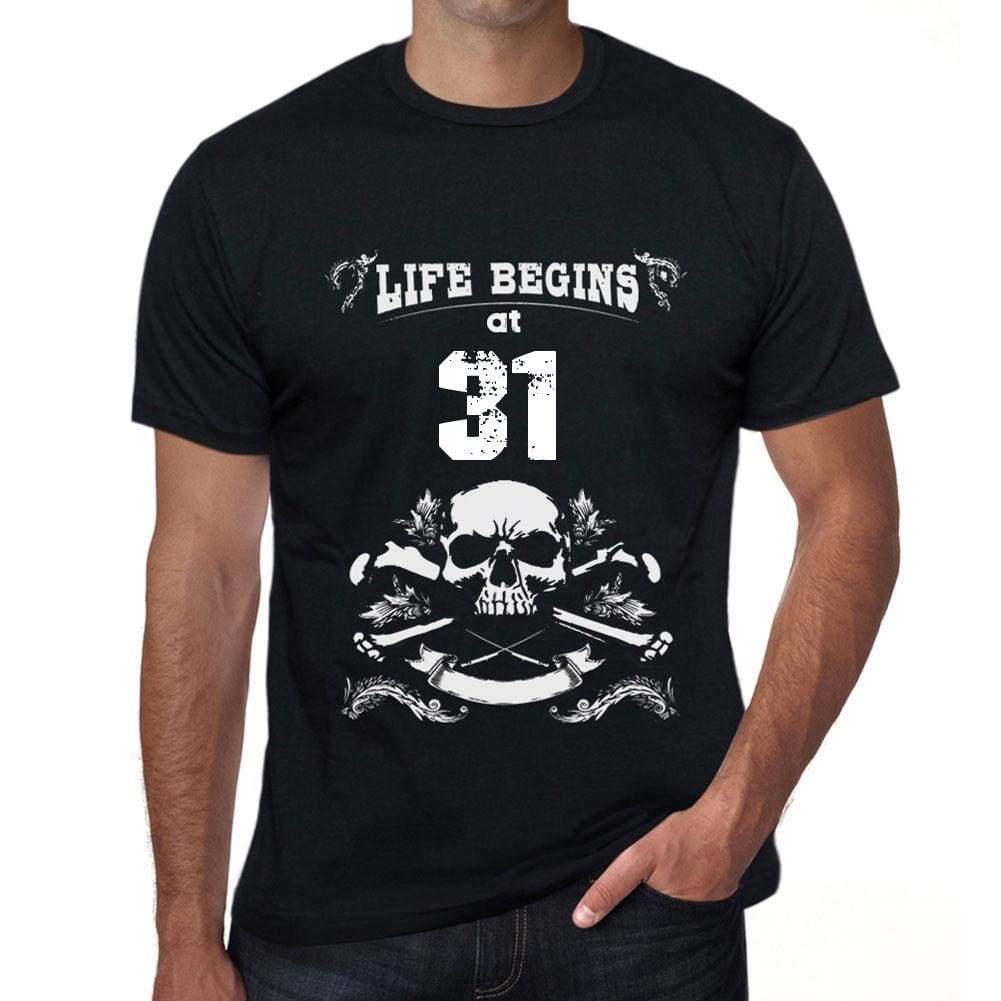 Life Begins At 31 Mens Black T-Shirt Birthday Gift 00449 - Black / Xs - Casual