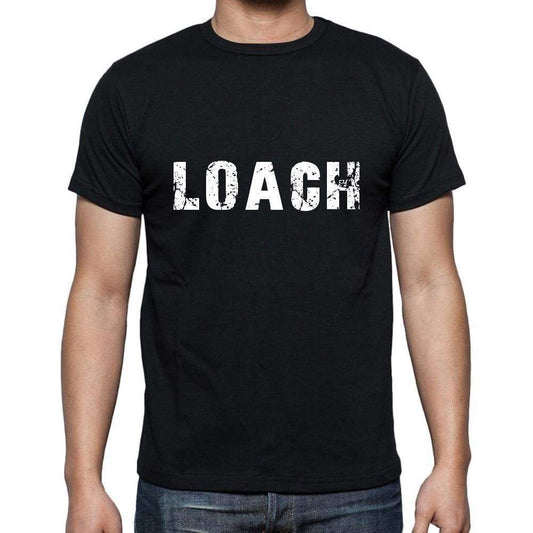 Loach Mens Short Sleeve Round Neck T-Shirt 5 Letters Black Word 00006 - Casual