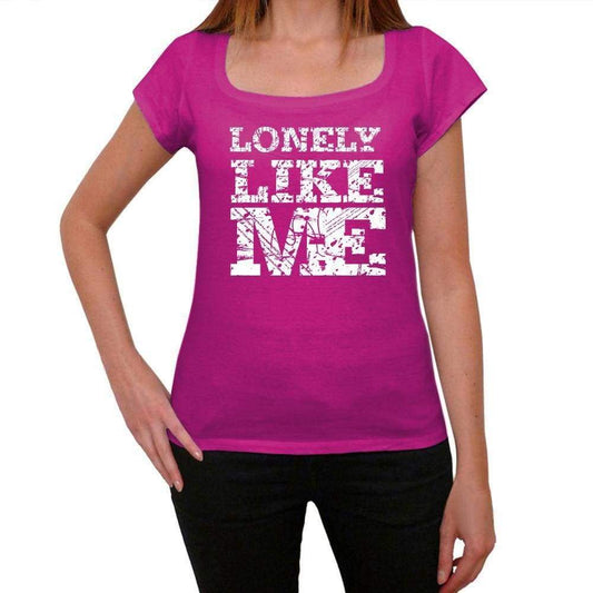 Lonely Like Me Pink Womens Short Sleeve Round Neck T-Shirt - Pink / Xs - Casual