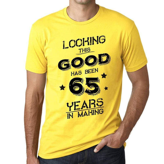Looking This Good Has Been 65 Years In Making Mens T-Shirt Yellow Birthday Gift 00442 - Yellow / Xs - Casual