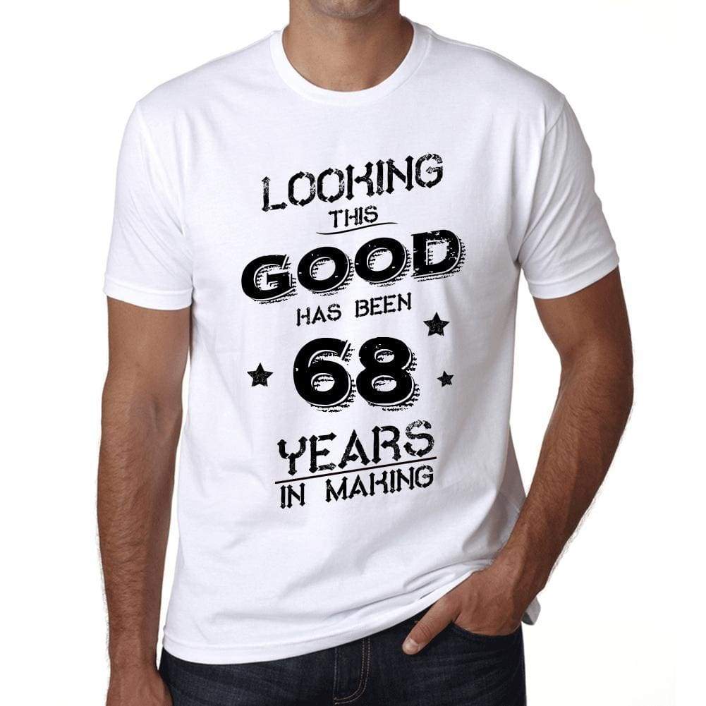 Looking This Good Has Been 68 Years Is Making Mens T-Shirt White Birthday Gift 00438 - White / Xs - Casual