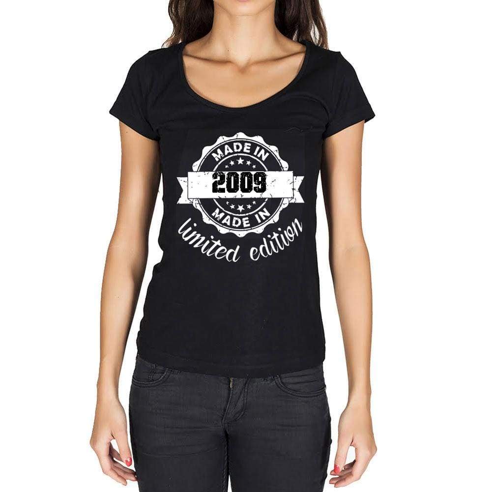Made In 2009 Limited Edition Womens T-Shirt Black Birthday Gift 00426 - Black / Xs - Casual