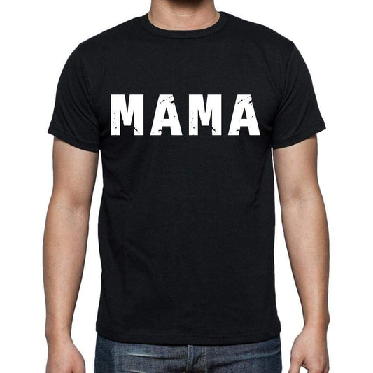 Mama Mens Short Sleeve Round Neck T-Shirt 00016 - Casual