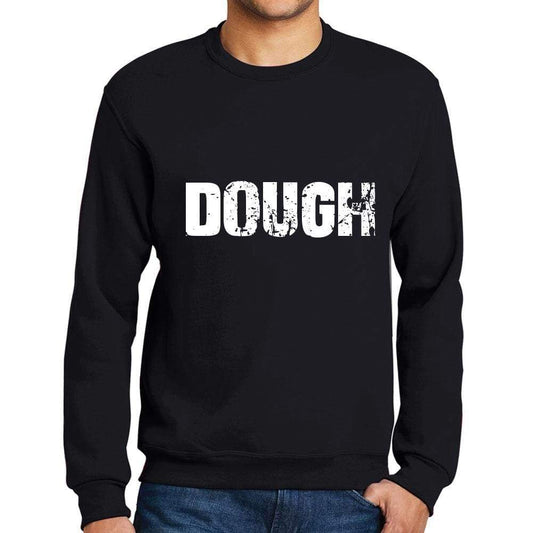 Mens Printed Graphic Sweatshirt Popular Words Dough Deep Black - Deep Black / Small / Cotton - Sweatshirts