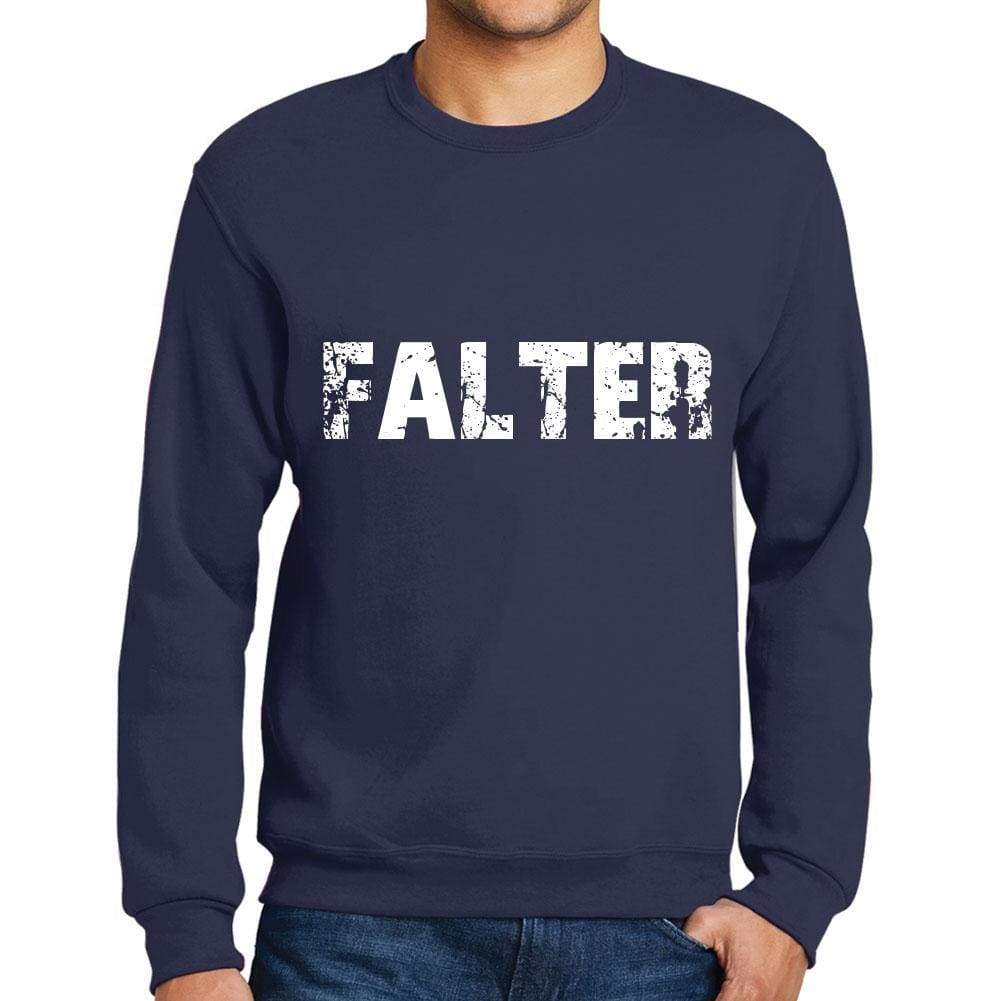 Mens Printed Graphic Sweatshirt Popular Words Falter French Navy - French Navy / Small / Cotton - Sweatshirts