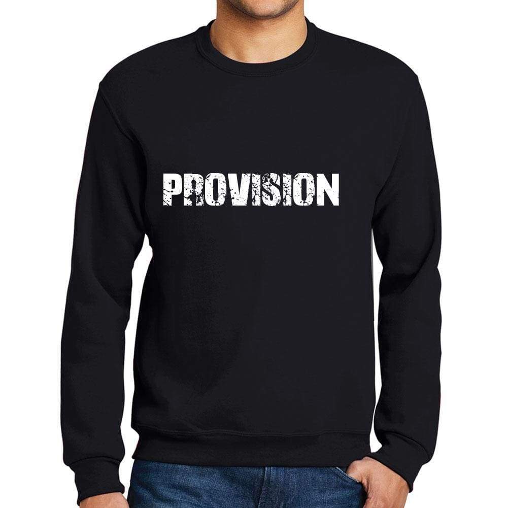 Mens Printed Graphic Sweatshirt Popular Words Provision Deep Black - Deep Black / Small / Cotton - Sweatshirts