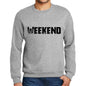 Mens Printed Graphic Sweatshirt Popular Words Weekend Grey Marl - Grey Marl / Small / Cotton - Sweatshirts