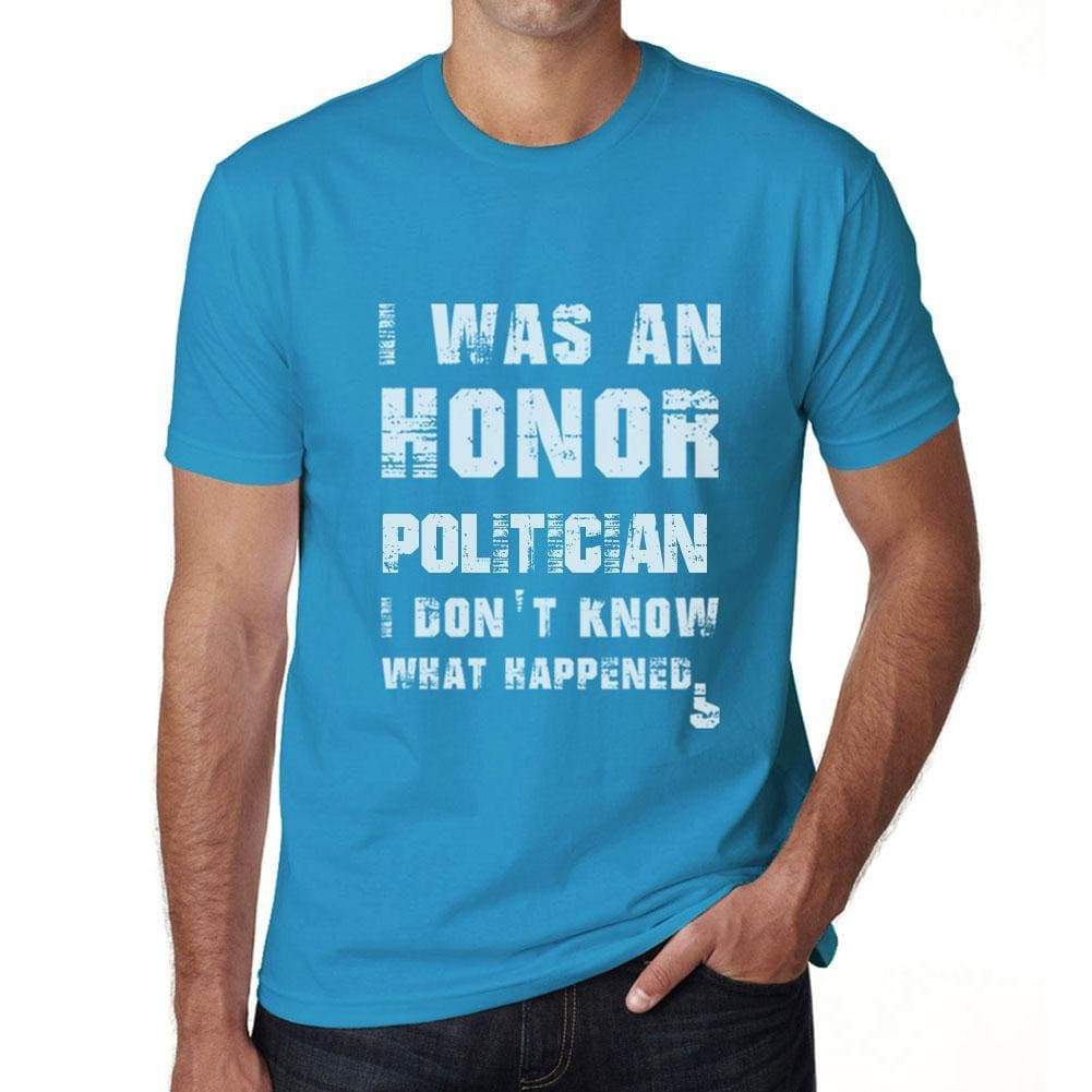 Politician What Happened Blue Mens Short Sleeve Round Neck T-Shirt Gift T-Shirt 00322 - Blue / S - Casual