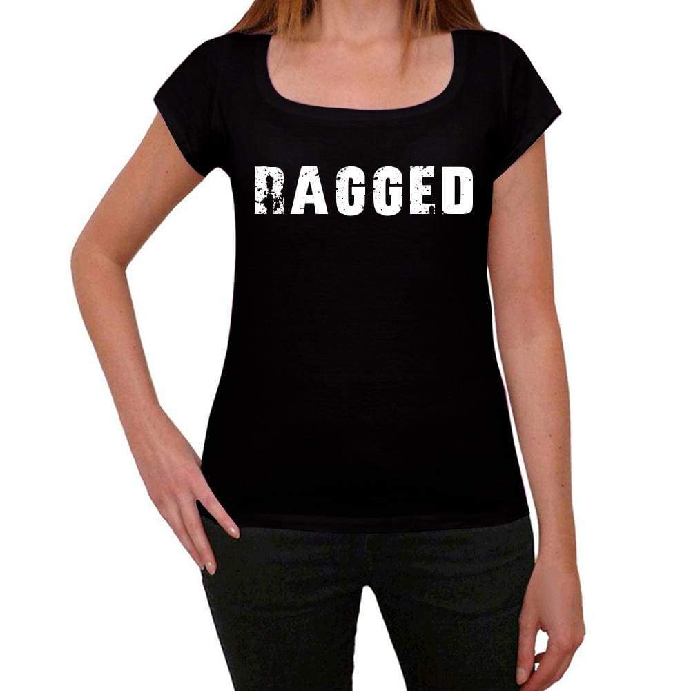 Ragged Womens T Shirt Black Birthday Gift 00547 - Black / Xs - Casual