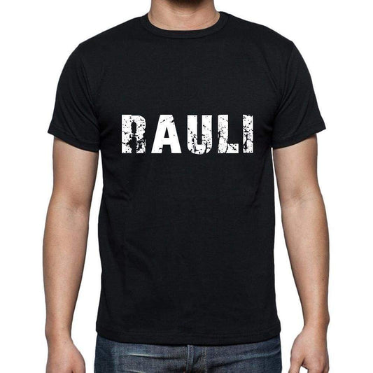 Rauli Mens Short Sleeve Round Neck T-Shirt 5 Letters Black Word 00006 - Casual