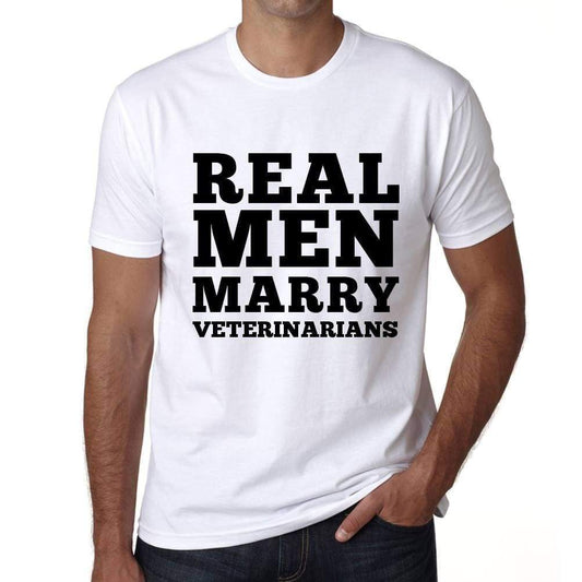 Real Men Marry Veterinarians Mens Short Sleeve Round Neck T-Shirt - White / S - Casual