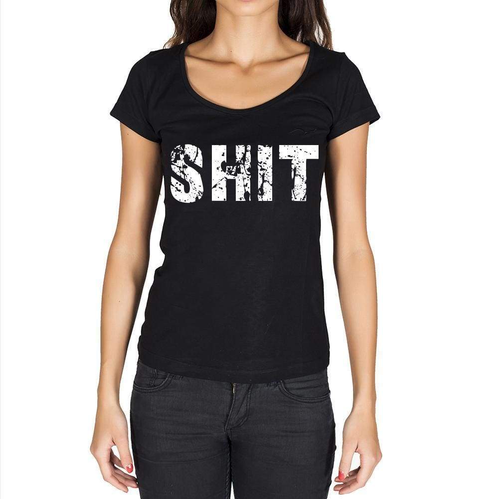 Shit Womens Short Sleeve Round Neck T-Shirt - Casual