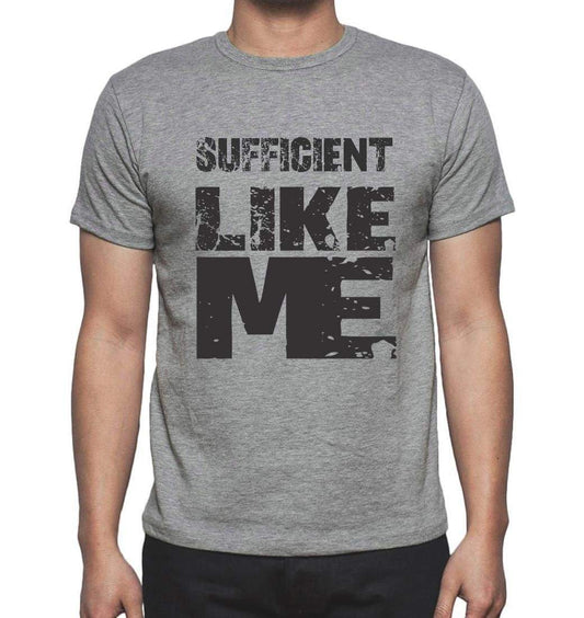 Sufficient Like Me Grey Mens Short Sleeve Round Neck T-Shirt - Grey / S - Casual