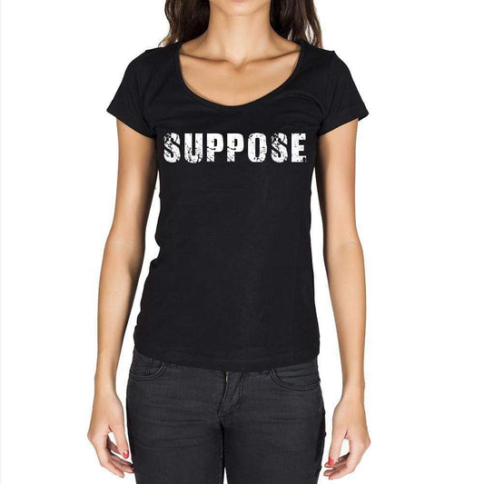 Suppose Womens Short Sleeve Round Neck T-Shirt - Casual