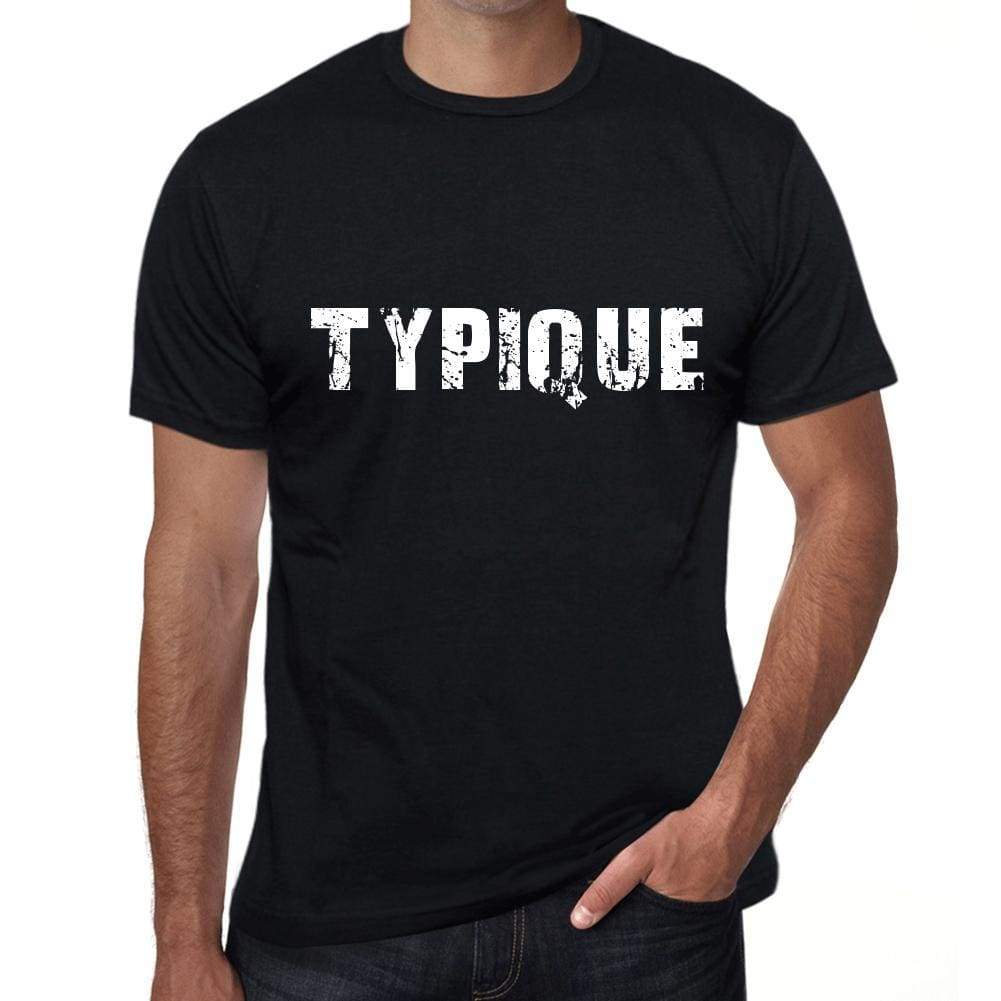 Typique Mens T Shirt Black Birthday Gift 00549 - Black / Xs - Casual