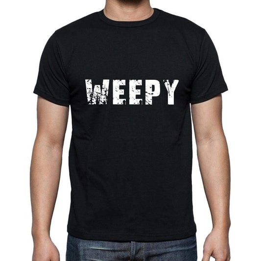 Weepy Mens Short Sleeve Round Neck T-Shirt 5 Letters Black Word 00006 - Casual