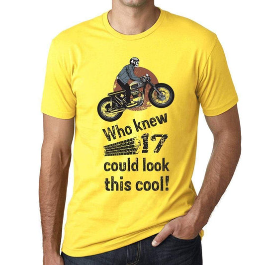 Who Knew 17 Could Look This Cool Mens T-Shirt Yellow Birthday Gift 00473 - Yellow / Xs - Casual