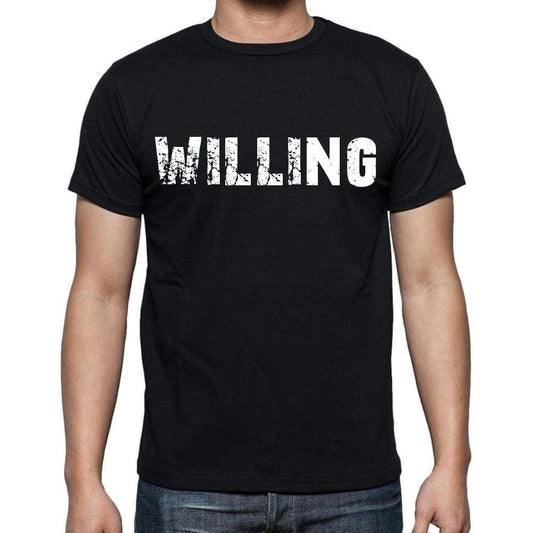 Willing White Letters Mens Short Sleeve Round Neck T-Shirt 00007