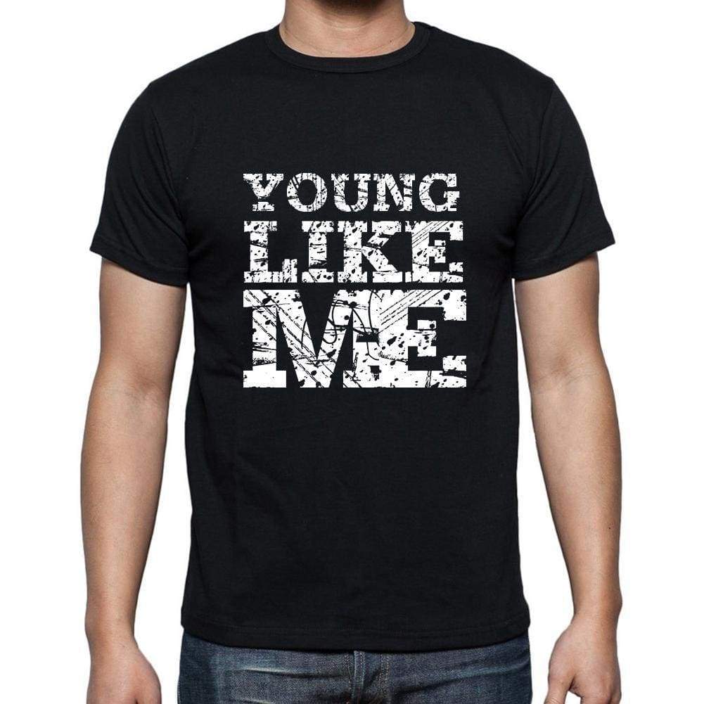 Young Like Me Black Mens Short Sleeve Round Neck T-Shirt 00055 - Black / S - Casual